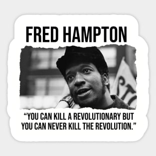 Fred Hampton - Black History Quote Sticker